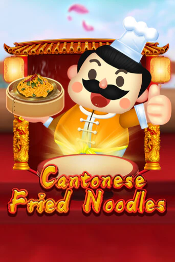 Cantonese Fried Noodles играть без денег онлайн | Демо игры Grand Casino Online