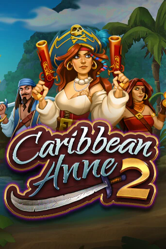 Caribbean Anne 2 играть без денег онлайн | Демо игры Grand Casino Online