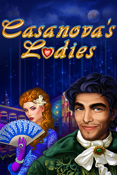 Casanova's Ladies играть без денег онлайн | Демо игры Grand Casino Online