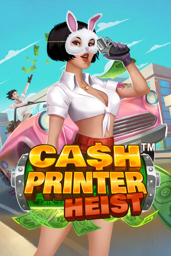 Cash Printer Heist™ играть без денег онлайн | Демо игры Grand Casino Online