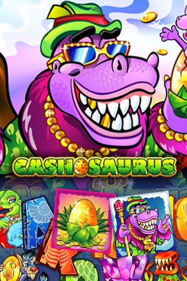 Cashosaurus играть без денег онлайн | Демо игры Grand Casino Online