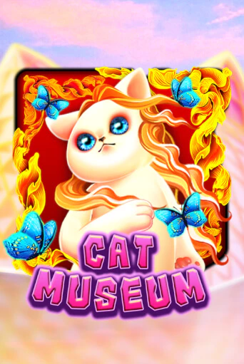 Cat Museum играть без денег онлайн | Демо игры Grand Casino Online