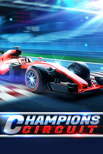 Champions Circuit играть без денег онлайн | Демо игры Grand Casino Online