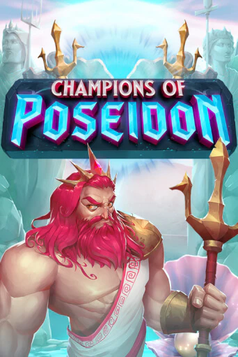 Champions Of Poseidon играть без денег онлайн | Демо игры Grand Casino Online