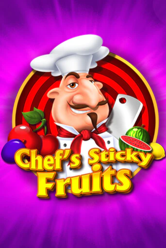 Chefs Sticky Fruits играть без денег онлайн | Демо игры Grand Casino Online