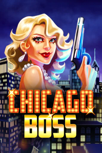 Chicago Boss играть без денег онлайн | Демо игры Grand Casino Online