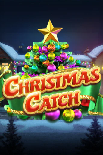 Christmas Catch играть без денег онлайн | Демо игры Grand Casino Online