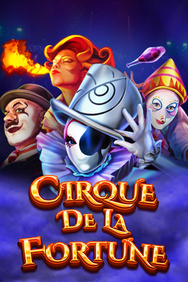 Cirque De La Fortune играть без денег онлайн | Демо игры Grand Casino Online