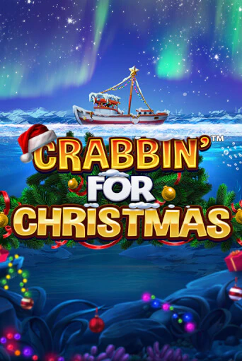 Crabbin for Christmas играть без денег онлайн | Демо игры Grand Casino Online