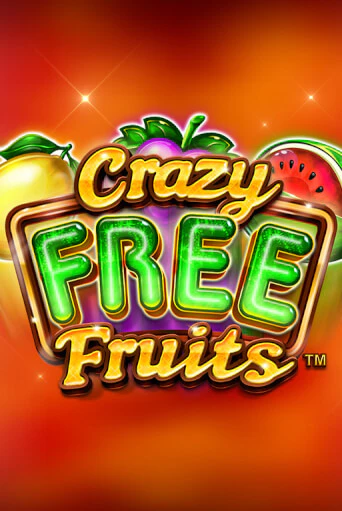 Crazy Free Fruits играть без денег онлайн | Демо игры Grand Casino Online