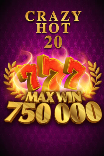 Crazy Hot 20 играть без денег онлайн | Демо игры Grand Casino Online