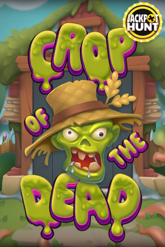 Crop of the Dead играть без денег онлайн | Демо игры Grand Casino Online