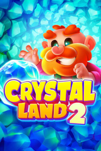 Crystal Land 2 играть без денег онлайн | Демо игры Grand Casino Online