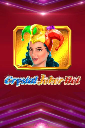 Crystal Joker Hot играть без денег онлайн | Демо игры Grand Casino Online