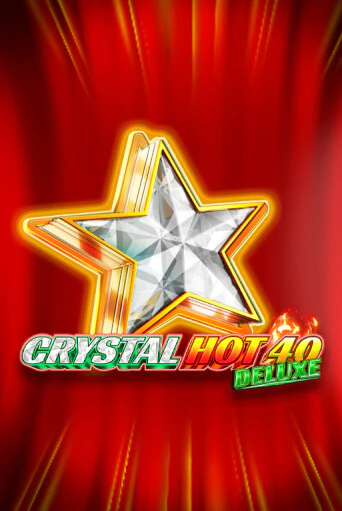 Crystal Hot 40 Deluxe играть без денег онлайн | Демо игры Grand Casino Online