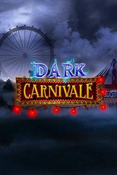 Dark Carnivale играть без денег онлайн | Демо игры Grand Casino Online