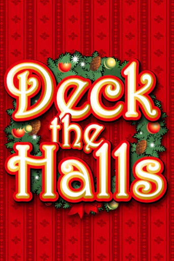 Deck the Halls играть без денег онлайн | Демо игры Grand Casino Online