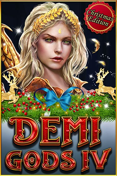 Demi Gods IV (Christmas Edition) играть без денег онлайн | Демо игры Grand Casino Online