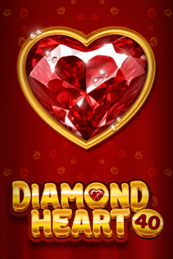 Diamond Heart 40 играть без денег онлайн | Демо игры Grand Casino Online