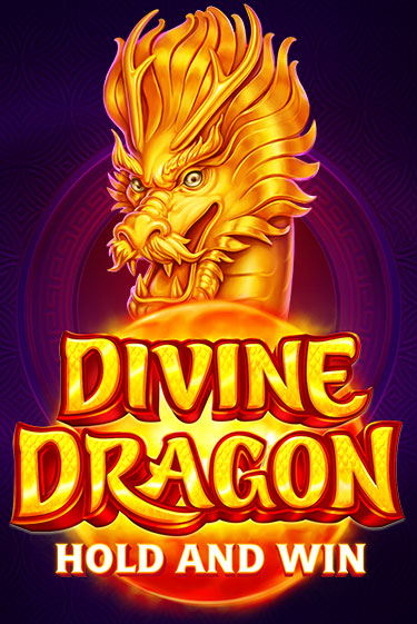 Divine Dragon: Hold and Win играть без денег онлайн | Демо игры Grand Casino Online