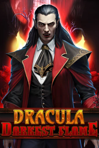 Dracula - Darkest Flame играть без денег онлайн | Демо игры Grand Casino Online