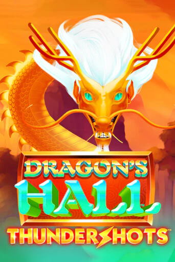 Dragons's Hall Thundershots играть без денег онлайн | Демо игры Grand Casino Online