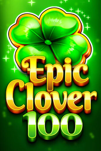 EPIC CLOVER 100 играть без денег онлайн | Демо игры Grand Casino Online