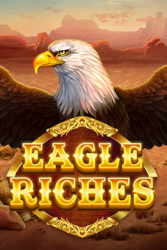 Eagle Riches играть без денег онлайн | Демо игры Grand Casino Online