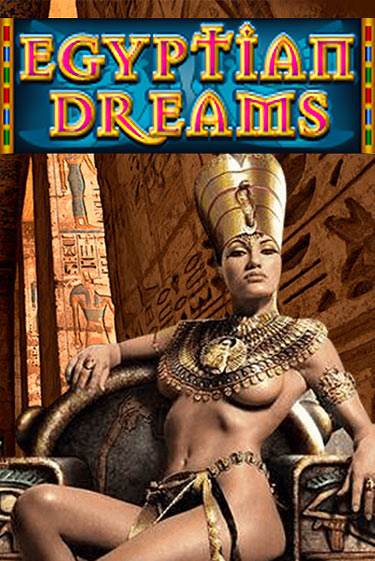 Egyptian Dreams играть без денег онлайн | Демо игры Grand Casino Online