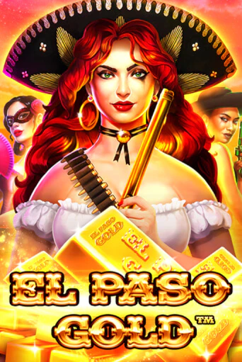 El Paso Gold играть без денег онлайн | Демо игры Grand Casino Online