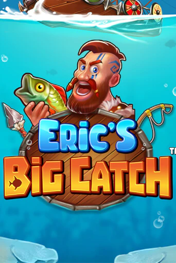 Eric’s Big Catch™ играть без денег онлайн | Демо игры Grand Casino Online