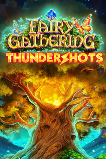 Fairy Gathering: Thundershots играть без денег онлайн | Демо игры Grand Casino Online