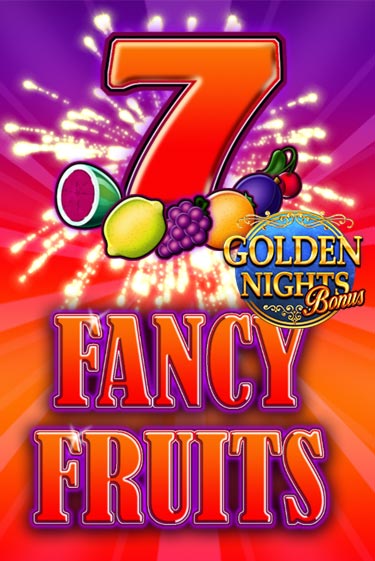 Fancy Fruits Golden Nights играть без денег онлайн | Демо игры Grand Casino Online