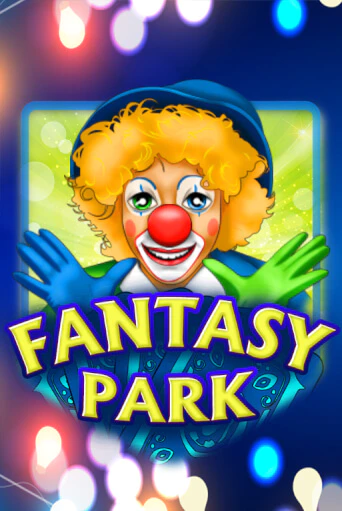 Fantasy Park играть без денег онлайн | Демо игры Grand Casino Online