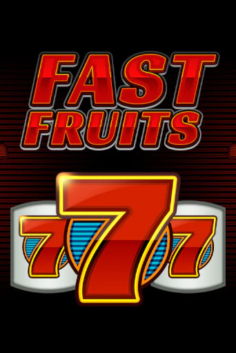 Fast Fruits играть без денег онлайн | Демо игры Grand Casino Online