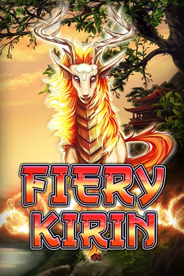 Fiery Kirin играть без денег онлайн | Демо игры Grand Casino Online