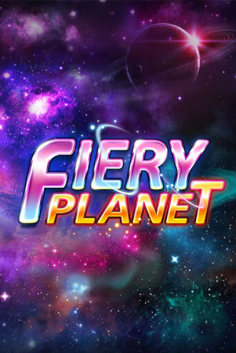 Fiery Planet играть без денег онлайн | Демо игры Grand Casino Online