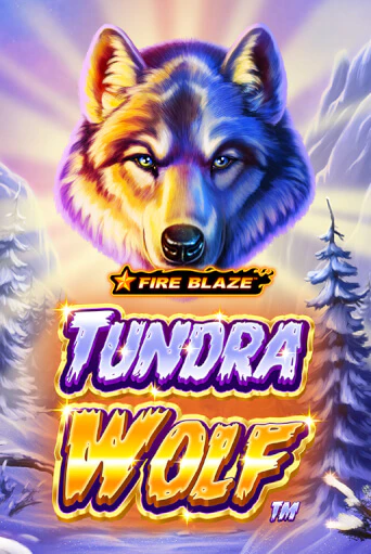 Fire Blaze Golden: Tundra Wolf играть без денег онлайн | Демо игры Grand Casino Online