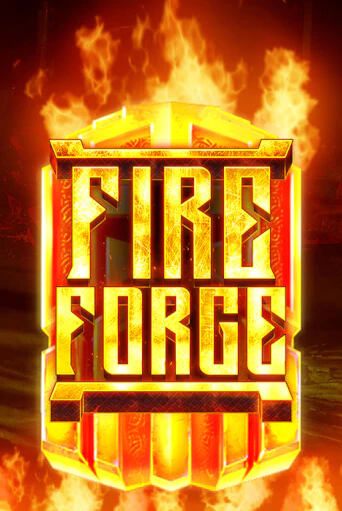 Fire Forge играть без денег онлайн | Демо игры Grand Casino Online