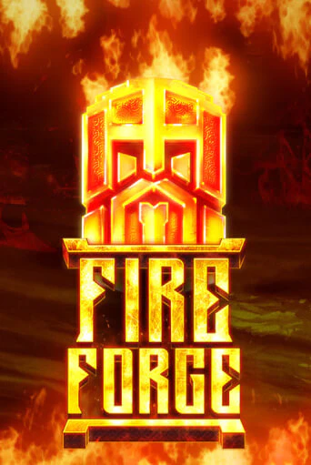 Fire Forge играть без денег онлайн | Демо игры Grand Casino Online