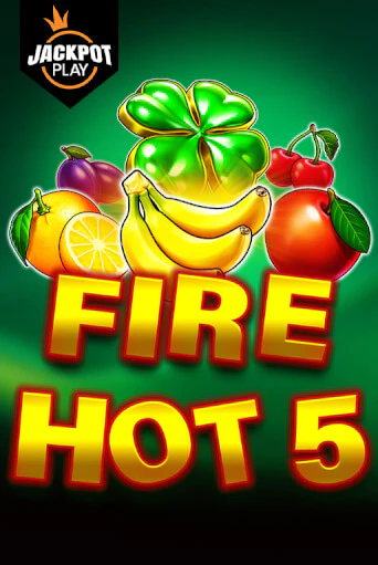 Fire Hot 5 Jackpot Play играть без денег онлайн | Демо игры Grand Casino Online