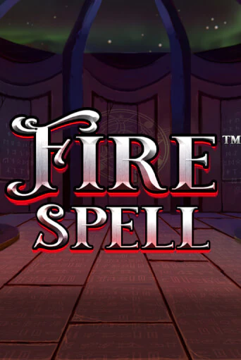 Fire Spell играть без денег онлайн | Демо игры Grand Casino Online