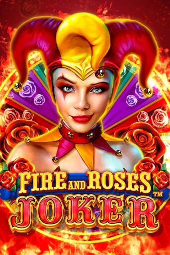 Fire and Roses Joker играть без денег онлайн | Демо игры Grand Casino Online