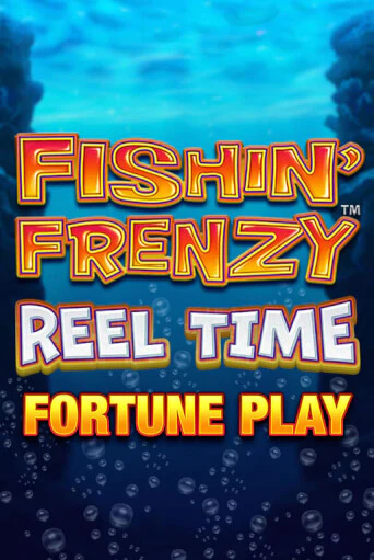 Fishin Frenzy Reel Time Fortune Play играть без денег онлайн | Демо игры Grand Casino Online