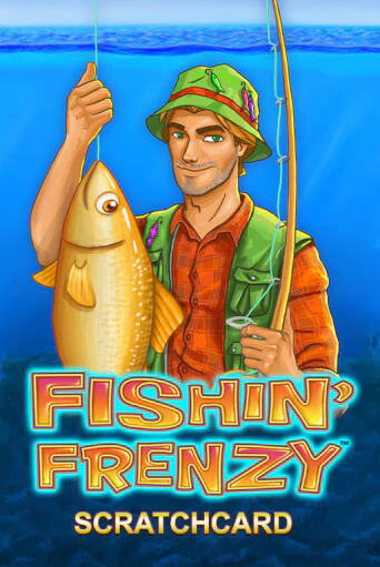 Fishin' Frenzy Scratchcard играть без денег онлайн | Демо игры Grand Casino Online