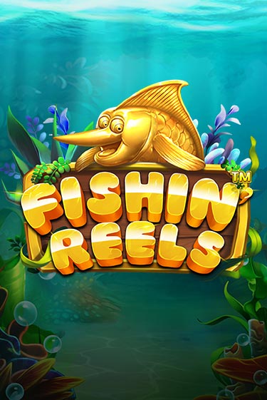 Fishin Reels играть без денег онлайн | Демо игры Grand Casino Online