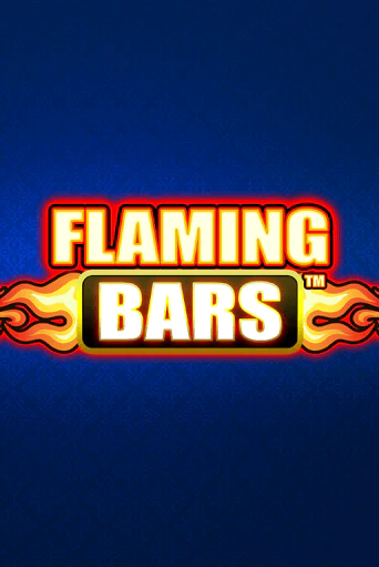 Flaming Bars играть без денег онлайн | Демо игры Grand Casino Online