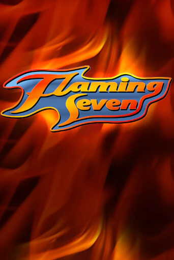 Flaming Seven играть без денег онлайн | Демо игры Grand Casino Online