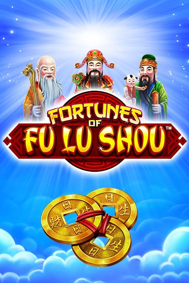 Fortunes of Fu Lu Shou играть без денег онлайн | Демо игры Grand Casino Online