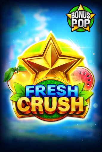 Fresh Crush играть без денег онлайн | Демо игры Grand Casino Online